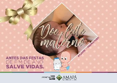notícia: Banco de Leite Humano busca voluntárias para reforçar estoque no fim de ano em Macapá