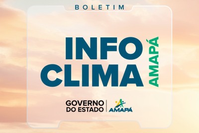 notícia: Governo do Amapá divulga boletim do clima em tempo real; veja dados desta quarta-feira, 6  