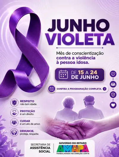 notícia: Seas promove programação especial do Junho Violeta para fortalecer a proteção da pessoa idosa no Amapá